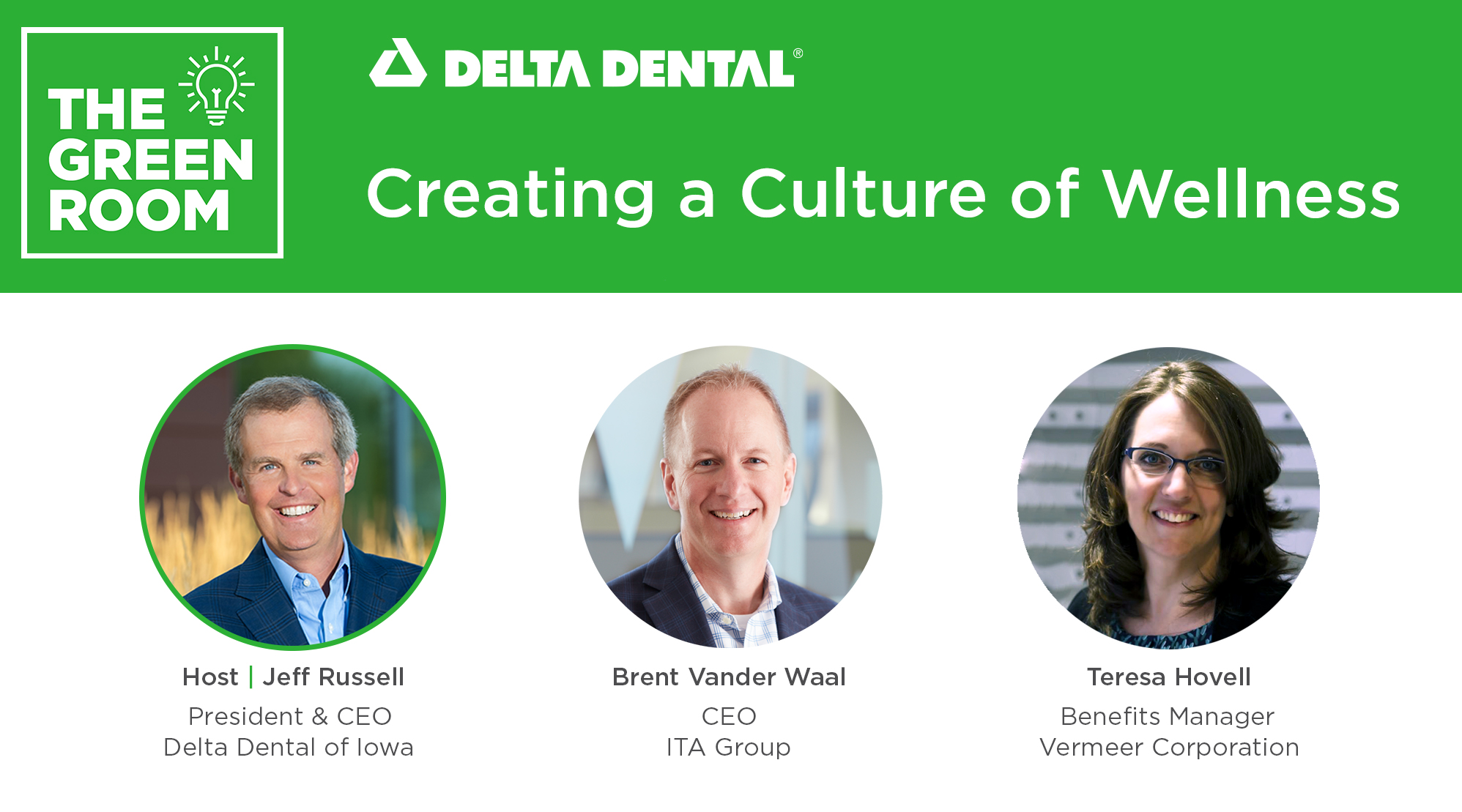 Iowa Business Leaders Invited To Join Delta Dental Of Iowa In “The